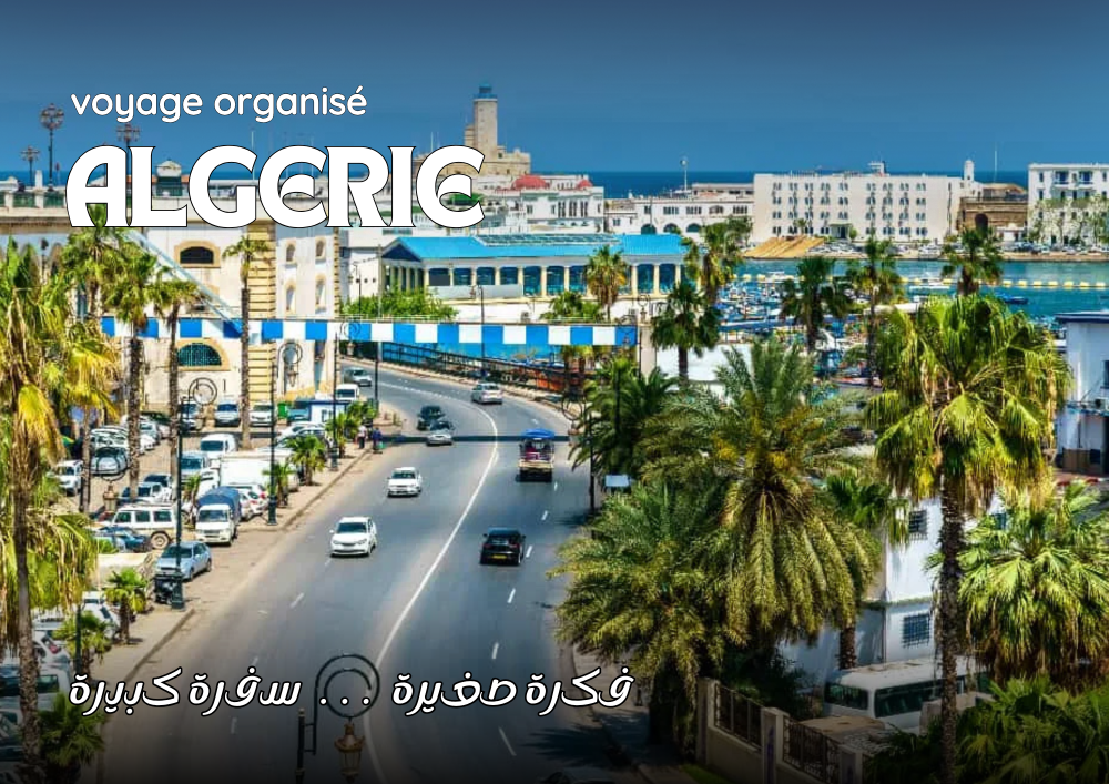 Voyage organise Algérie Voyage organise Algérie