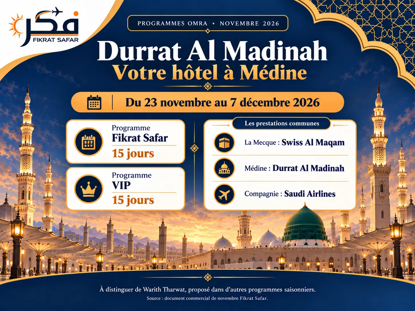 Durrat Al Madinah dans les programmes Fikrat Safar<br />
